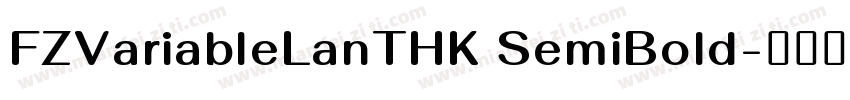 FZVariableLanTHK SemiBold字体转换